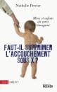 ENFANT NE SOUS X : L’enfant ne peut-être adopté par ses grands-parents !!!