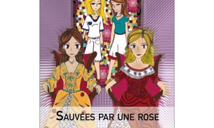 Sauvées par une rose