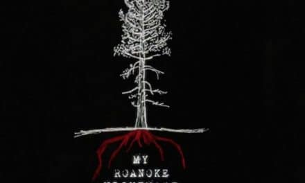 American Horror Story: My Roanoke Nightmare