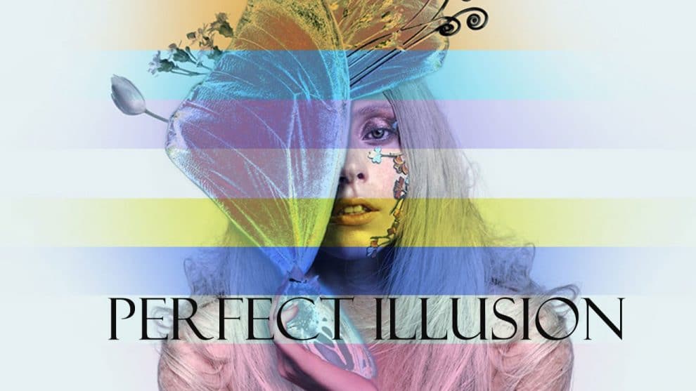 Lady Gaga et l’amour comme une parfaite illusion.